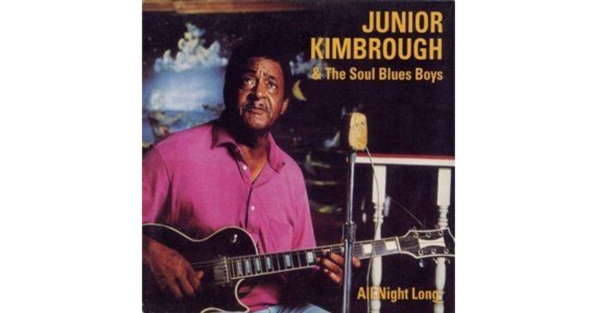junior kimbrough all night long